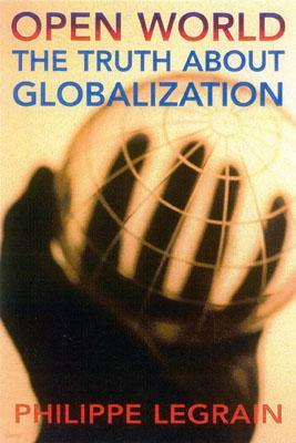 Open World: The Truth about Globalization