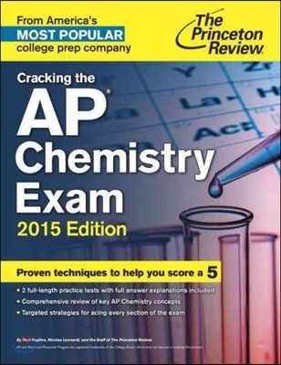 The Princeton Review Cracking the AP Chemistry Exam 2015