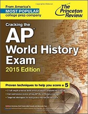 The Princeton Review Cracking the AP World History Exam 2015
