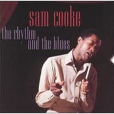 Sam Cooke / Rhythm And The Blues (일본수입)