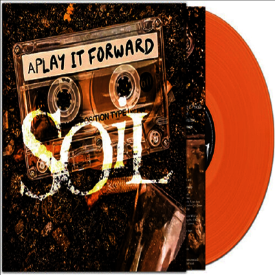 Soil — Play It Forward (Gatefold) 앨범 커버