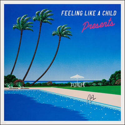 Presents — Feeling Like A Child 앨범 커버