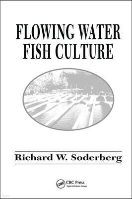 Flowing Water Fish Culture