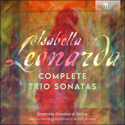 Ensemble Giardino di Delizie : Ʈ ҳŸ  (Leonarda: Complete Trio Sonatas)