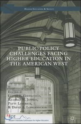 Public Policy Challenges Facing Higher Education in the American West