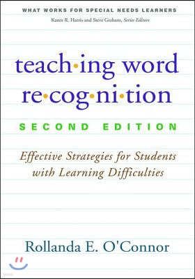 Teaching Word Recognition, Second Edition