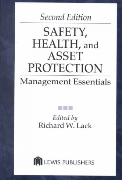 Safety, Health, and Asset Protection