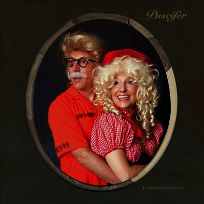 Puscifer — Conditions Of My Parole 앨범 커버