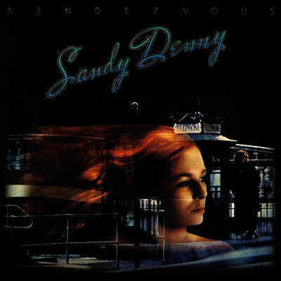 Sandy Denny — Rendezvous 앨범 커버