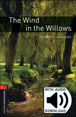 Oxford Bookworms Library 3 : The Wind in the Willows (with MP3)