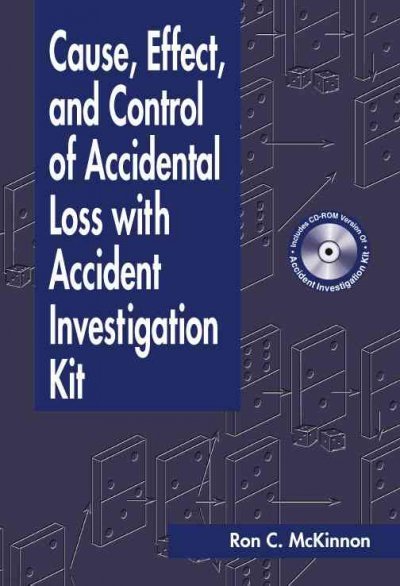 Cause, Effect, and Control of Accidental Loss with Accident Investigation Kit