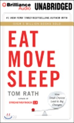 Eat Move Sleep