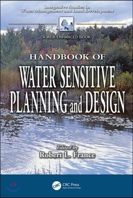 Handbook of Water Sensitive Planning and Design