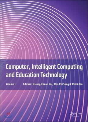 Computer, Intelligent Computing and Education Technology