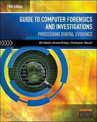 Guide to Computer Forensics and Investigations (with DVD)