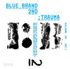 V.A. / Blue Brand : Trauma (Digipack)