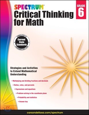 Spectrum Critical Thinking for Math, Grade 6