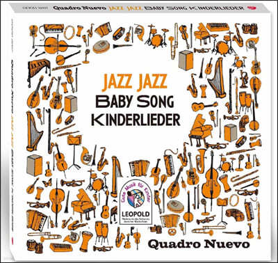 Quadro Nuevo (콰드로 누에보) - JAZZ JAZZ BABY SONG (재즈 재즈 베이비 송)