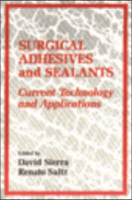 Surgical Adhesives & Sealants