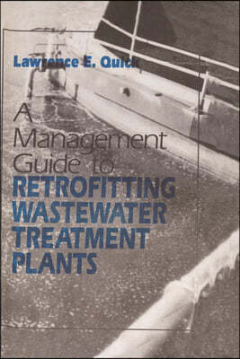 Management Guide to Retrofitting Wastewater Treatment Plants