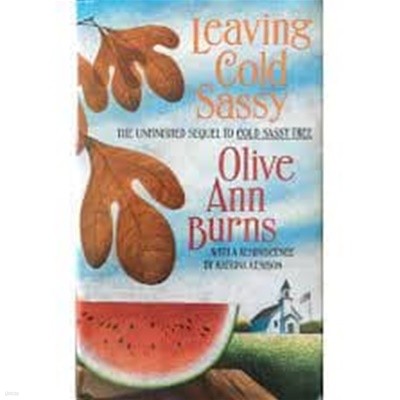Leaving Cold Sassy[Hardcover]