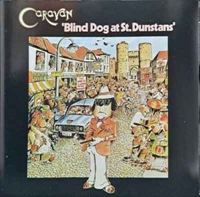 캐러밴 (Caravan)/Blind Dog At St.Dunstans