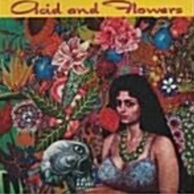 Various Artists/Acid & Flowers