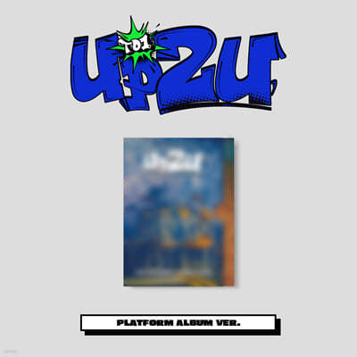 티오원 (TO1) - 미니앨범 4집 : UP2U [Platform ver.] 