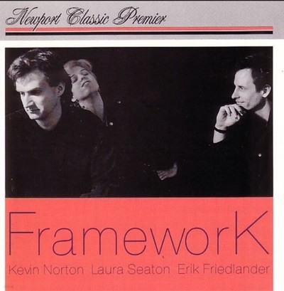 Framework - Kevin Norton, Laura Seaton, Erik Friedlander(US발매)