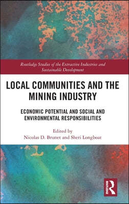 Local Communities and the Mining Industry