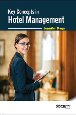 Key Concepts in Hotel Management