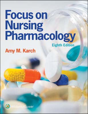 Lippincott Coursepoint+ Enhanced for Karch's Focus on Nursing Pharmacology