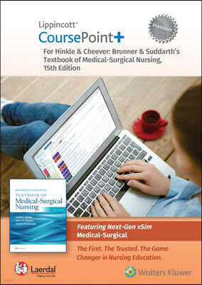 Lippincott Coursepoint+ Premium for Brunner & Suddarth's Textbook of Medical-Surgical Nursing