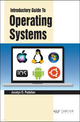 Introductory Guide to Operating Systems