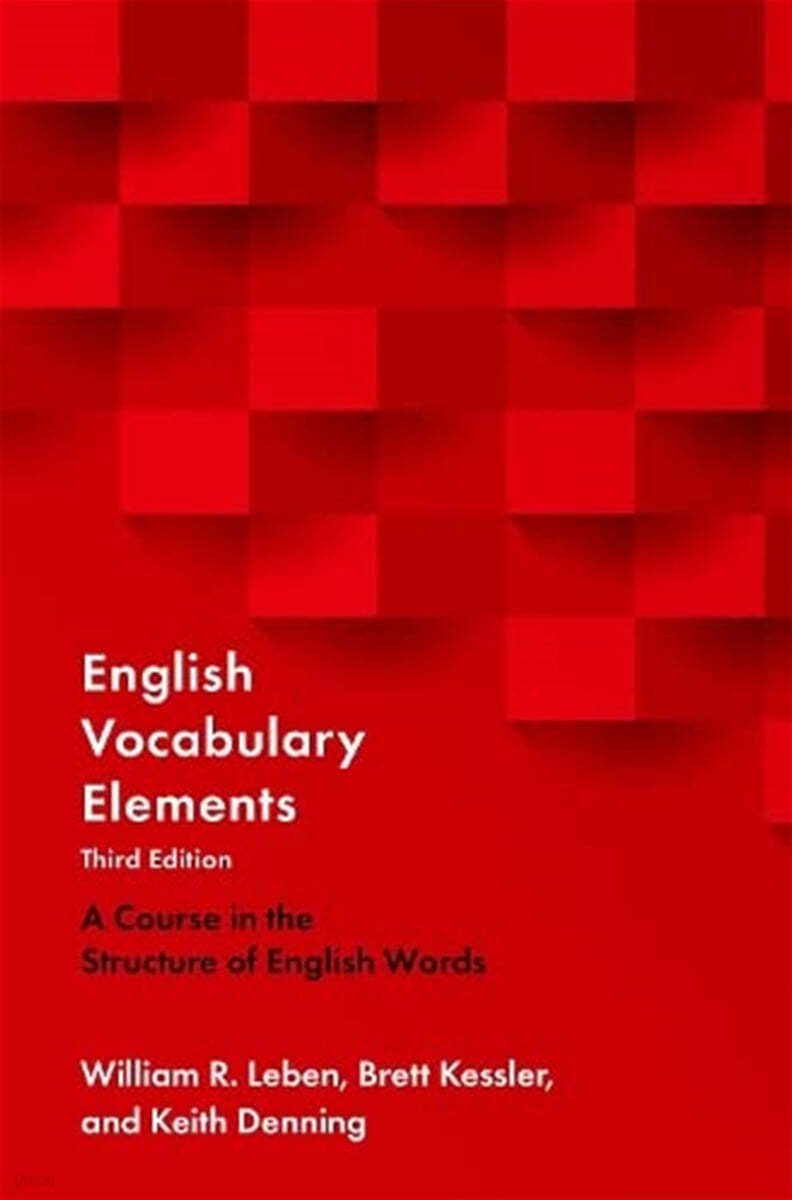 English Vocabulary Elements: A Course in the Structure of English Words