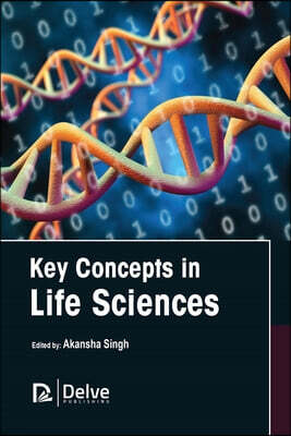 Delve Publishing Key Concepts in Life Sciences