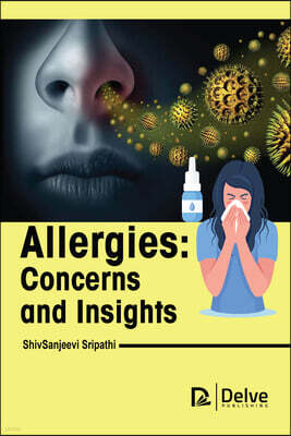 Delve Publishing Allergies-Concerns and Insights