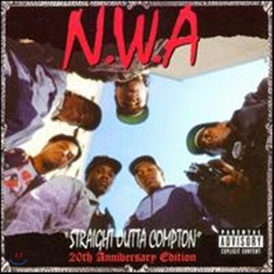 N.W.A - Straight Outta Compton (20th Anniversary Edition)