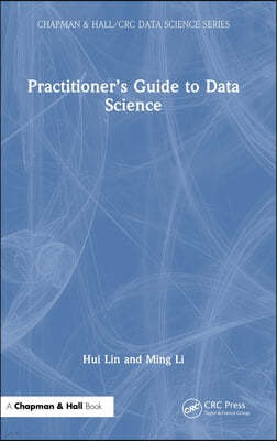 Practitioners Guide to Data Science