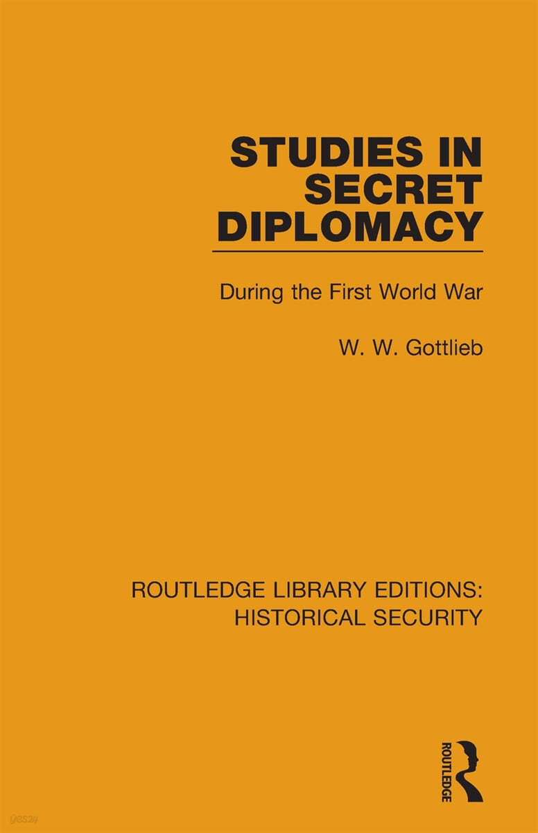 Studies in Secret Diplomacy