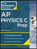 Princeton Review AP Physics C Prep, 17th Edition