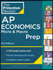 Princeton Review AP Economics Micro & Macro Prep, 21st Edition