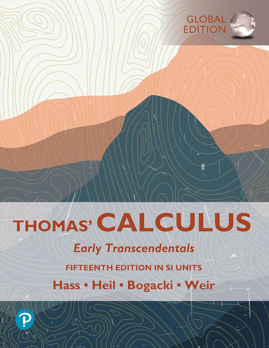 Thomas' Calculus: Early Transcendentals, SI Units, 15/E (GE)