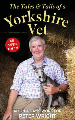 The Tales & Tails of a Yorkshire Vet: All in a Day's Work for
