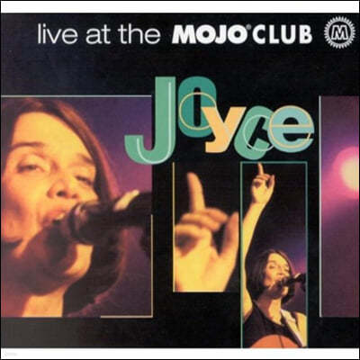 Joyce (̽) - Live At The Mojo Club [LP]