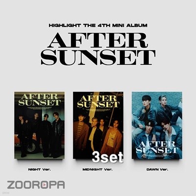 [미개봉/3종세트] 하이라이트 Highlight AFTER SUNSET 미니앨범 4집