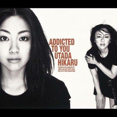 Utada Hikaru - Addicted To You 