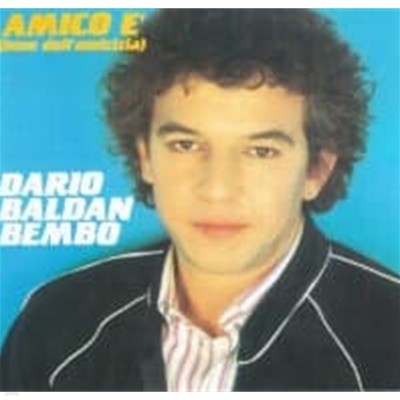 Dario Baldan Bembo / Amico E (Inno Dell'Amicizia) (수입)