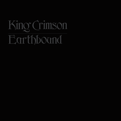 King Crimson — Earthbound 앨범 커버