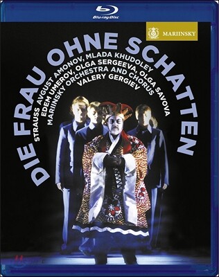 Valery Gergiev / Avgust Amonov 슈트라우스: 그림자 없는 여인 (R. Strauss: Die Frau ohne Schatten) 발레리 게르기예프, 아브구스트 아모노프